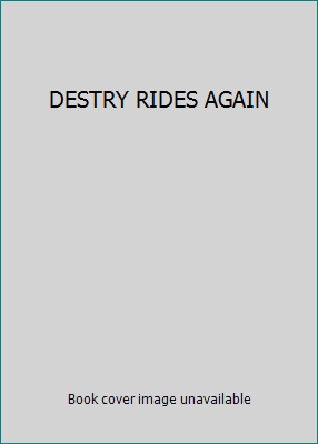 DESTRY RIDES AGAIN B00AQ6OL2Q Book Cover