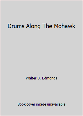 Drums Along The Mohawk B0177835IQ Book Cover