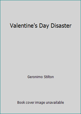 Valentine's Day Disaster 1415647801 Book Cover