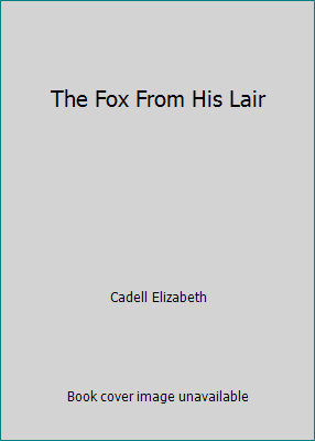 The Fox From His Lair B000JPGHVC Book Cover