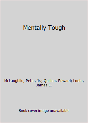 Mentally Tough 0871314932 Book Cover