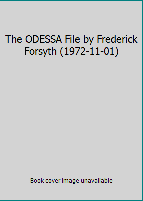 The ODESSA File by Frederick Forsyth (1972-11-01) B01F9Q6I5A Book Cover