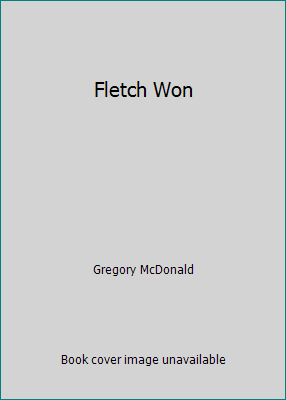 Fletch Won 0099462303 Book Cover