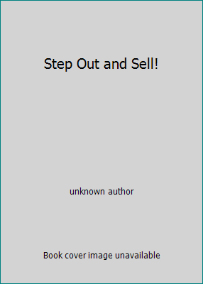 Step Out and Sell! B00C6ORES4 Book Cover