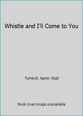 Whistle and I'll Come to You B000RSJPD8 Book Cover