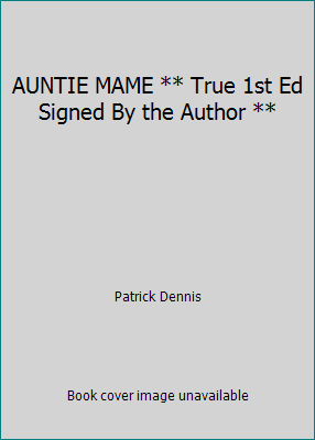 AUNTIE MAME ** True 1st Ed Signed By the Author ** B008BKUMXG Book Cover