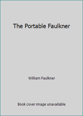 The Portable Faulkner B000LTPIY8 Book Cover