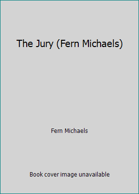 The Jury (Fern Michaels) 073946874X Book Cover