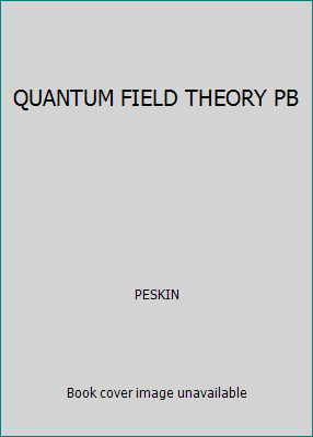 QUANTUM FIELD THEORY PB 0201509342 Book Cover