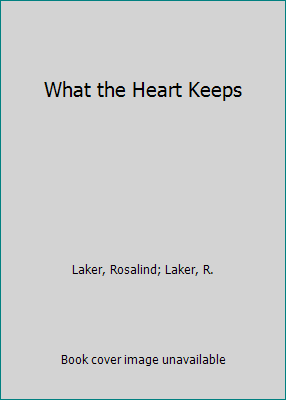 What the Heart Keeps 082171810X Book Cover