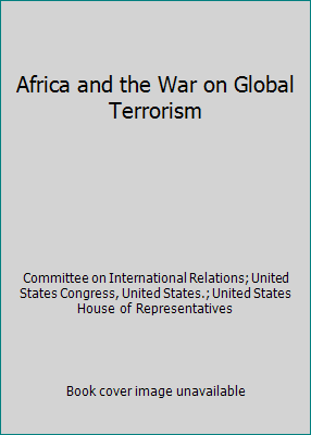 Africa and the War on Global Terrorism 1983635731 Book Cover