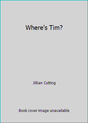 Where's Tim? 0780249208 Book Cover