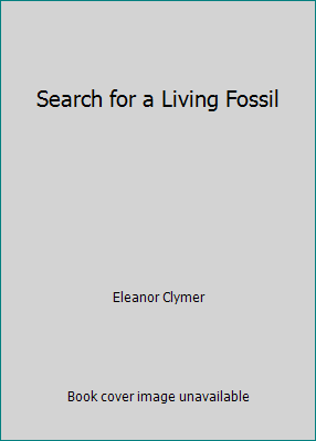 Search for a Living Fossil B002JL0JSQ Book Cover