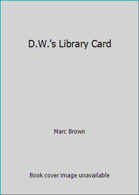 D.W.'s Library Card 0439384346 Book Cover