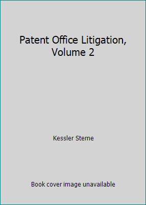 Patent Office Litigation, Volume 2 0314614311 Book Cover