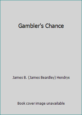 Gambler's Chance B07D3Y5R8Z Book Cover