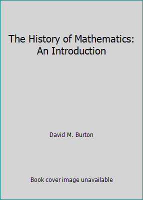 The History of Mathematics: An Introduction 0697111962 Book Cover