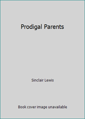 Prodigal Parents B003L1T26I Book Cover