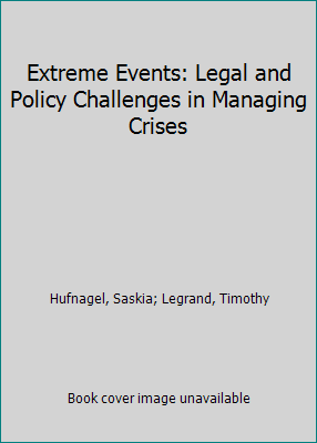 Extreme Events: Legal and Policy Challenges in ... 147241361X Book Cover