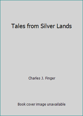 Tales from Silver Lands B001T5YYTI Book Cover