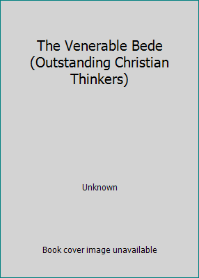 The Venerable Bede (Outstanding Christian Think... 0225665425 Book Cover