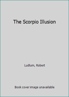 The Scorpio Illusion 1561005177 Book Cover