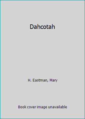 Dahcotah 1533406154 Book Cover