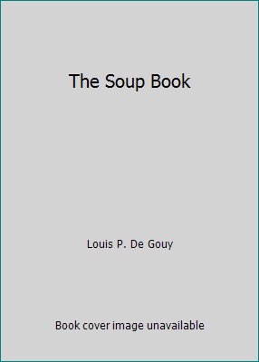 The Soup Book B000G6K3IW Book Cover