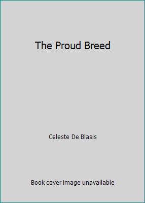 The Proud Breed B000SMR9J0 Book Cover