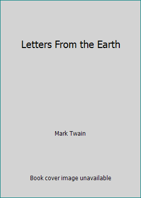 Letters From the Earth B000LTSYYY Book Cover