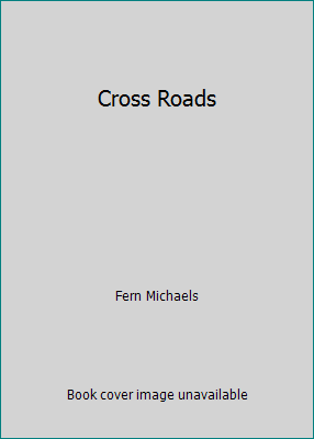 Cross Roads 0758246927 Book Cover
