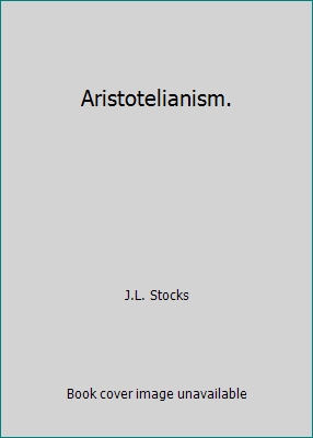 Aristotelianism. B00LBMORUA Book Cover