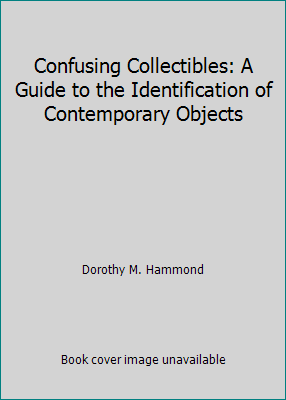 Confusing Collectibles: A Guide to the Identifi... 0870692429 Book Cover