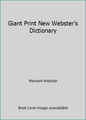 Giant Print New Webster's Dictionary B000XB47UA Book Cover