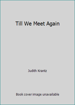 Till We Meet Again [Large Print] 0896212459 Book Cover