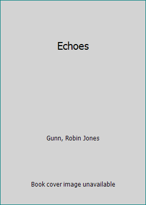 Echoes 0786218223 Book Cover