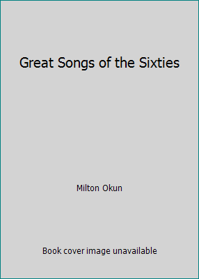 Great Songs of the Sixties B000GJIGVU Book Cover