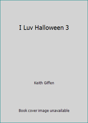 I Luv Halloween 3 1435212967 Book Cover