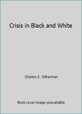 Crisis in Black and White B002RJPK1Q Book Cover