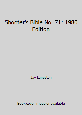 Shooter's Bible No. 71: 1980 Edition B00225RQ6W Book Cover