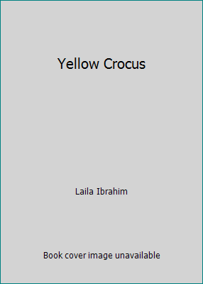 Yellow Crocus 1470171791 Book Cover