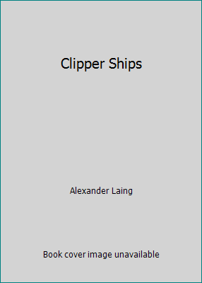 Clipper Ships B00EV31OHU Book Cover