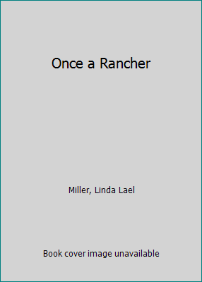 Once a Rancher 1629539791 Book Cover