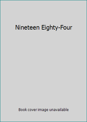 Nineteen Eighty-Four B01F88B3Q8 Book Cover