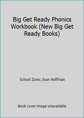 Big Get Ready Phonics Workbook (New Big Get Rea... 0887433154 Book Cover