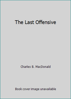 The Last Offensive 156619928X Book Cover