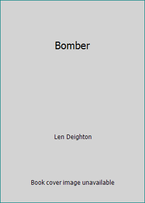 Bomber B000SAJHWO Book Cover