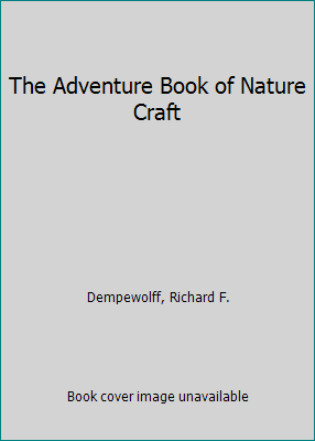 The Adventure Book of Nature Craft B007T33WAQ Book Cover