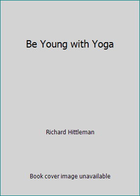 Be Young with Yoga B06XNKV14L Book Cover