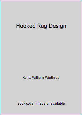 Hooked Rug Design B00CMGWP44 Book Cover